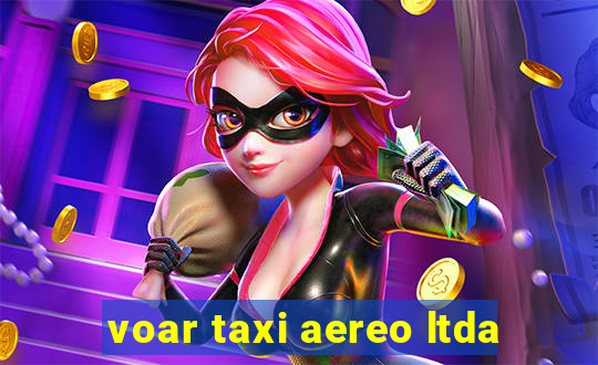 voar taxi aereo ltda